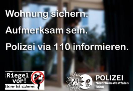 Riegel vor! Die Polizei appelliert: Seien Sie aufmerksam und zögern Sie nicht, bei verdächtigen Beobachtungen die 110 zu wählen.